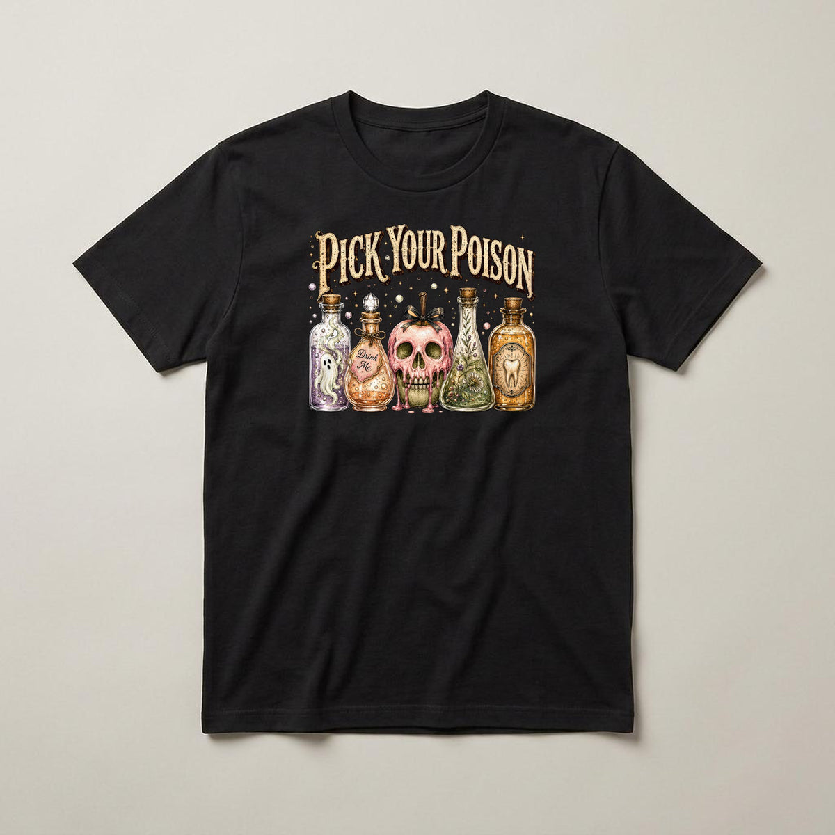 Pick Your Poison (Bottles) t-shirt, black, print on the front